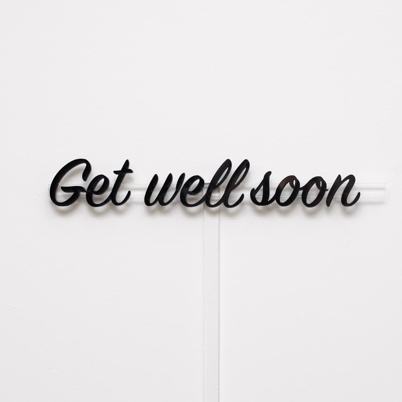 Get Well Soon